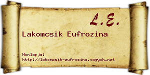 Lakomcsik Eufrozina névjegykártya